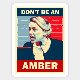 Don't be an Amber Sticker